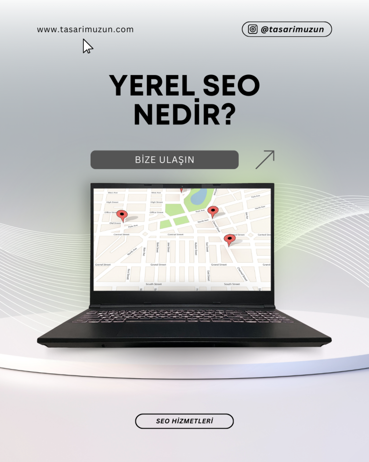Yerel SEO Nedir? Google Haritalarda Üst Sıralar
